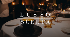 Lusso Scelta partnership - Italian Luxury
